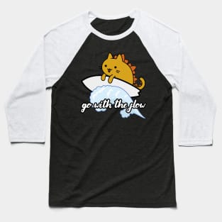 Catzilla surfer surf lover go with the flow Baseball T-Shirt